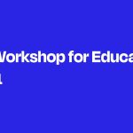White text on blue background says "Virtual Workshop for Educators Session 1." Small "W" logo mark on bottom right hand corner.
