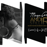 Image of Maya Angelou and the film poster for the documentary Maya Angelou: And Still I Rise